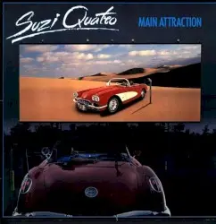 Main Attraction by Suzi Quatro