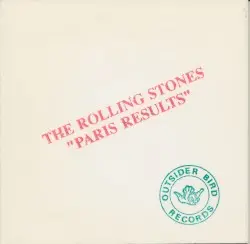 Paris Results by The Rolling Stones