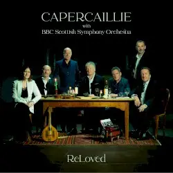 ReLoved by Capercaillie with BBC Scottish Symphony Orchestra
