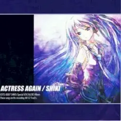 ACTRESS AGAIN by Hatsune Miku