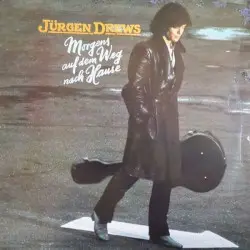 Morgens auf dem Weg nach Hause by Jürgen Drews