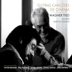 Outras Canções de Cinema by Wagner Tiso & Marcio Malard