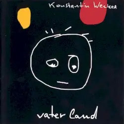Vaterland by Konstantin Wecker