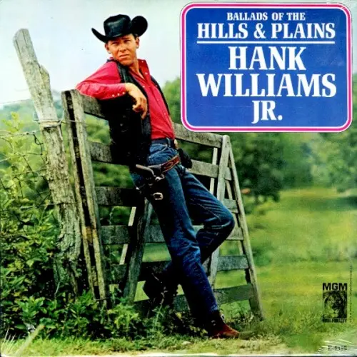 Ballads of the Hills and Plains by Hank Williams, Jr.