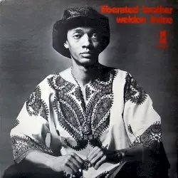 Liberated Brother by Weldon Irvine