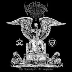 The Apocalyptic Triumphator by Archgoat