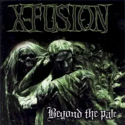 Beyond the Pale by X-Fusion