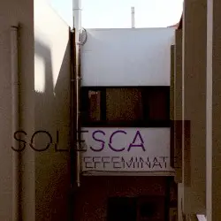 effeminate by Solesca