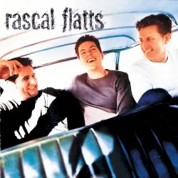 Rascal Flatts by Rascal Flatts