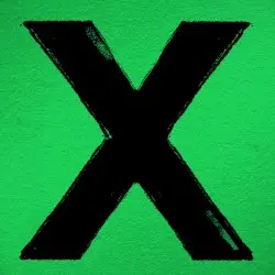 × by Ed Sheeran
