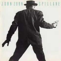Spillane by John Zorn
