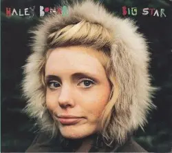 Big Star by Haley Bonar