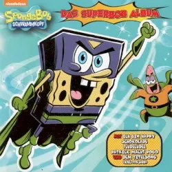 Das Superbob Album by SpongeBob Schwammkopf