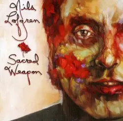 Sacred Weapon by Nils Lofgren