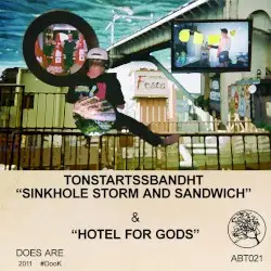 Sinkhole Storm and Sandwich by Tonstartssbandht