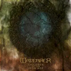 Children of the Iron Age by Wayfarer