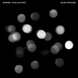 Minor Variations by Earlyguard