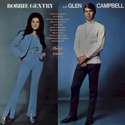 Bobbie Gentry & Glen Campbell by Bobbie Gentry & Glen Campbell