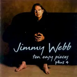 Ten Easy Pieces by Jimmy Webb
