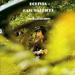 Bolivia by Gato Barbieri