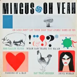Oh Yeah by Charles Mingus