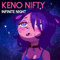 Infinite Night by Keno Nifty