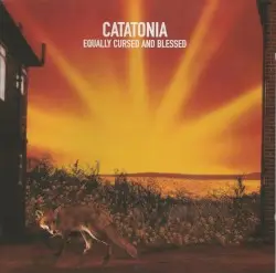 Equally Cursed and Blessed by Catatonia