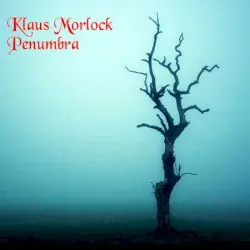 Penumbra by Klaus Morlock