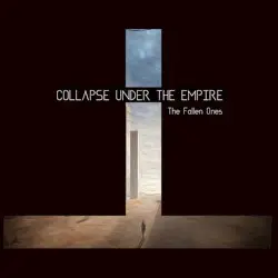 The Fallen Ones by Collapse Under the Empire