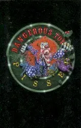 Pissed by Dangerous Toys