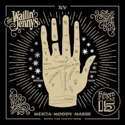 Fifteen by The Wailin’ Jennys