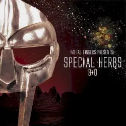 Special Herbs, Volume 9 & 0 by Metal Fingers