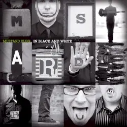 In Black and White by Mustard Plug