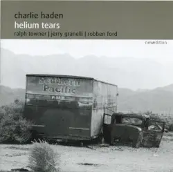 Helium Tears by Charlie Haden | Ralph Towner | Jerry Granelli | Robben Ford