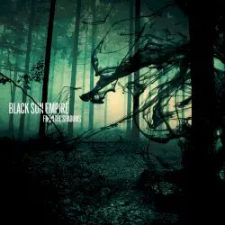 From the Shadows by Black Sun Empire