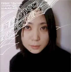 From Tokyo to Naiagara by Tujiko Noriko