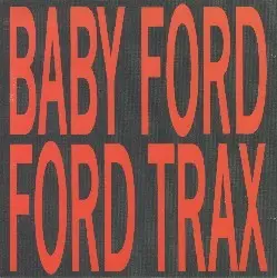 Ford Trax by Baby Ford