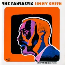 The Fantastic Jimmy Smith by Jimmy Smith
