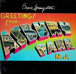 Greetings From Asbury Park, N.J. by Bruce Springsteen