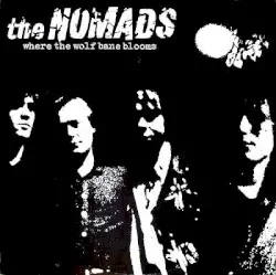 Where the Wolf Bane Blooms by The Nomads