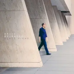 Glass Piano by Philip Glass; Bruce Brubaker
