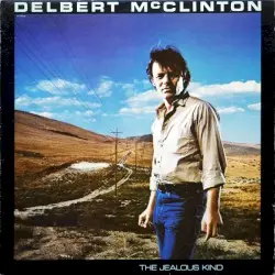 The Jealous Kind by Delbert McClinton