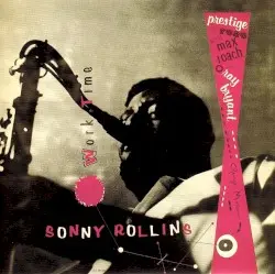 Work Time by Sonny Rollins