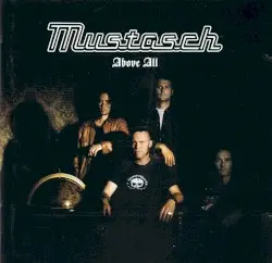 Above All by Mustasch
