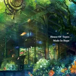 Made in Hope by House of Tapes