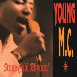 Stone Cold Rhymin’ by Young MC