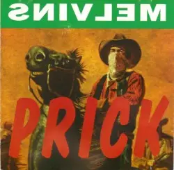 Prick by Melvins