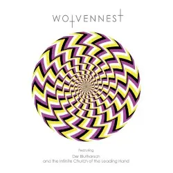 WLVNNST by Wolvennest featuring Der Blutharsch and the Infinite Church of the Leading Hand