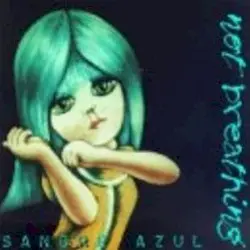 Sangre Azul by Not Breathing