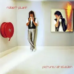 Pictures at Eleven by Robert Plant